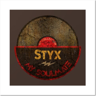 Styx - My Soulmate Posters and Art
